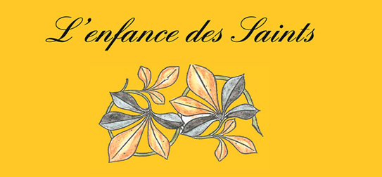 Enfance des Saints
